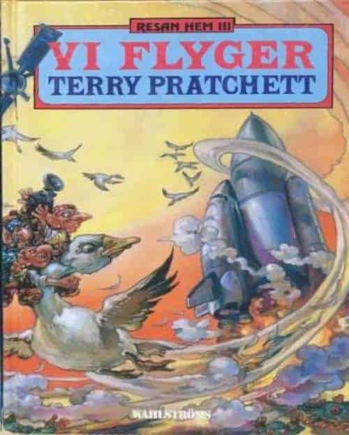 Terry Pratchett : Vi flyger (Resan hem III)