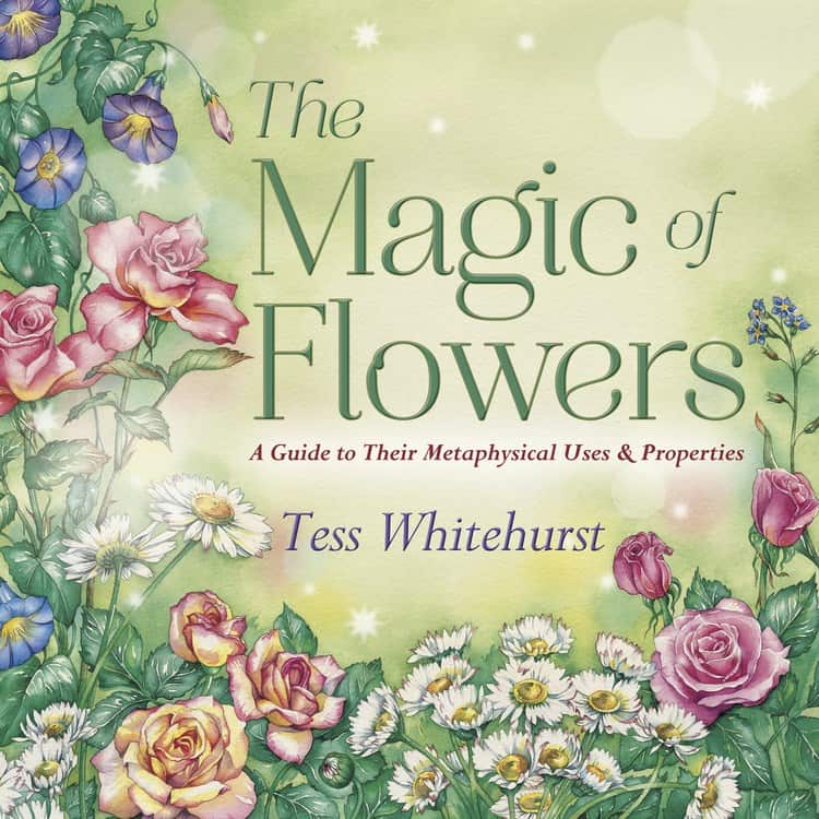 Tess Whitehurst : MAGIC OF FLOWERS