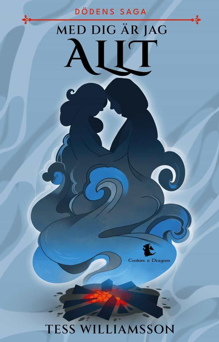 Tess Williamsson : Med dig är jag allt