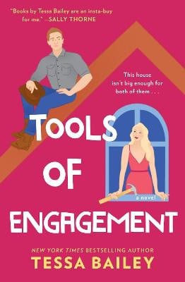 Tessa Bailey : Tools of engagement