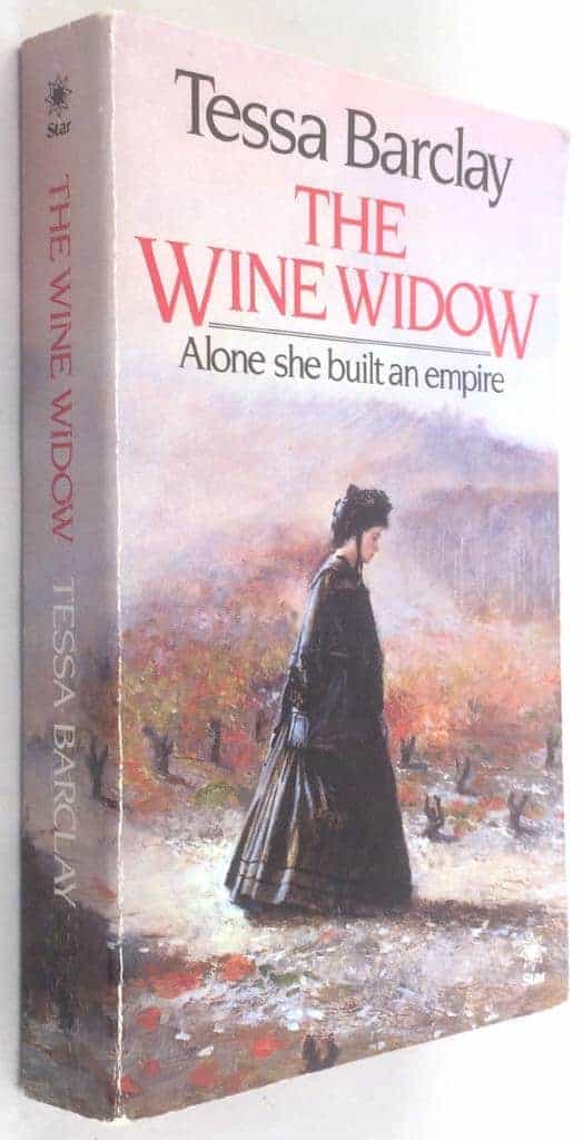 Tessa Barclay : The Wine Widow - Alone she built an empire [Engelsk text]