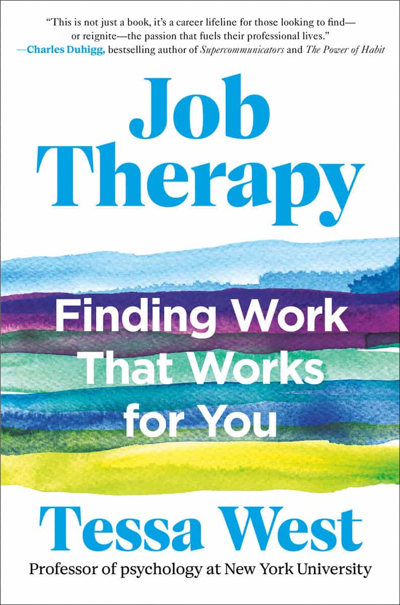 Tessa West : Job Therapy