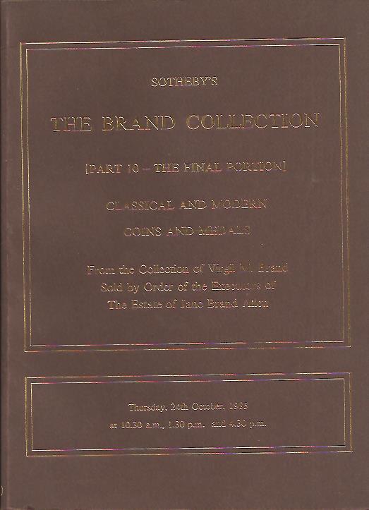 The Brand Collection : Part 10 - Classical and modern coins and medals