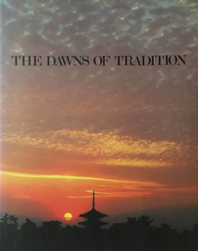 The Dawns of Tradition