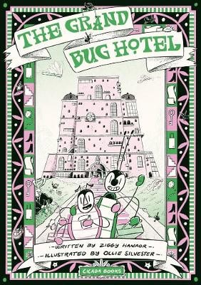 The Grand Bug Hotel