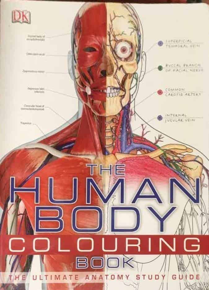 The Human Body colouring book - The ultimate anatomy study guide