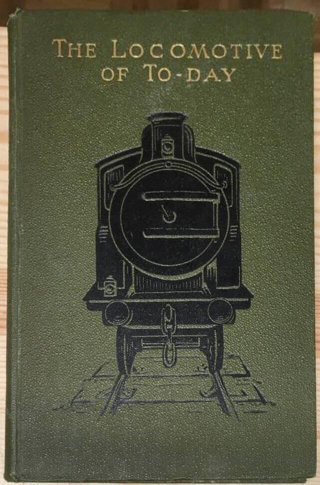 The Locomotive of To-Day