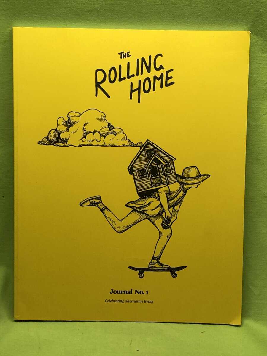 The Rolling Home Journal - issue one
