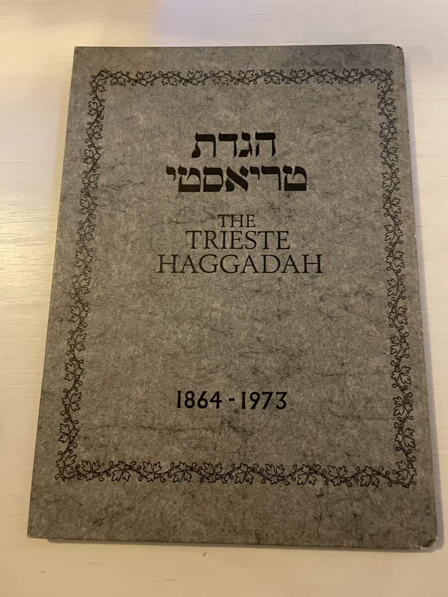 The Trieste Haggadah 1864-1973