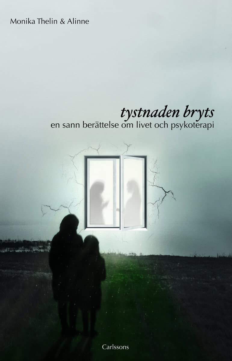 Thelin, Monika ; Alinne : Tystnaden bryts : en sann berättelse om livet och psykoterapi