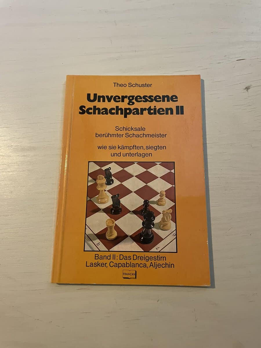 Theo Schuster : Unvergessene Schachpartien II (2)