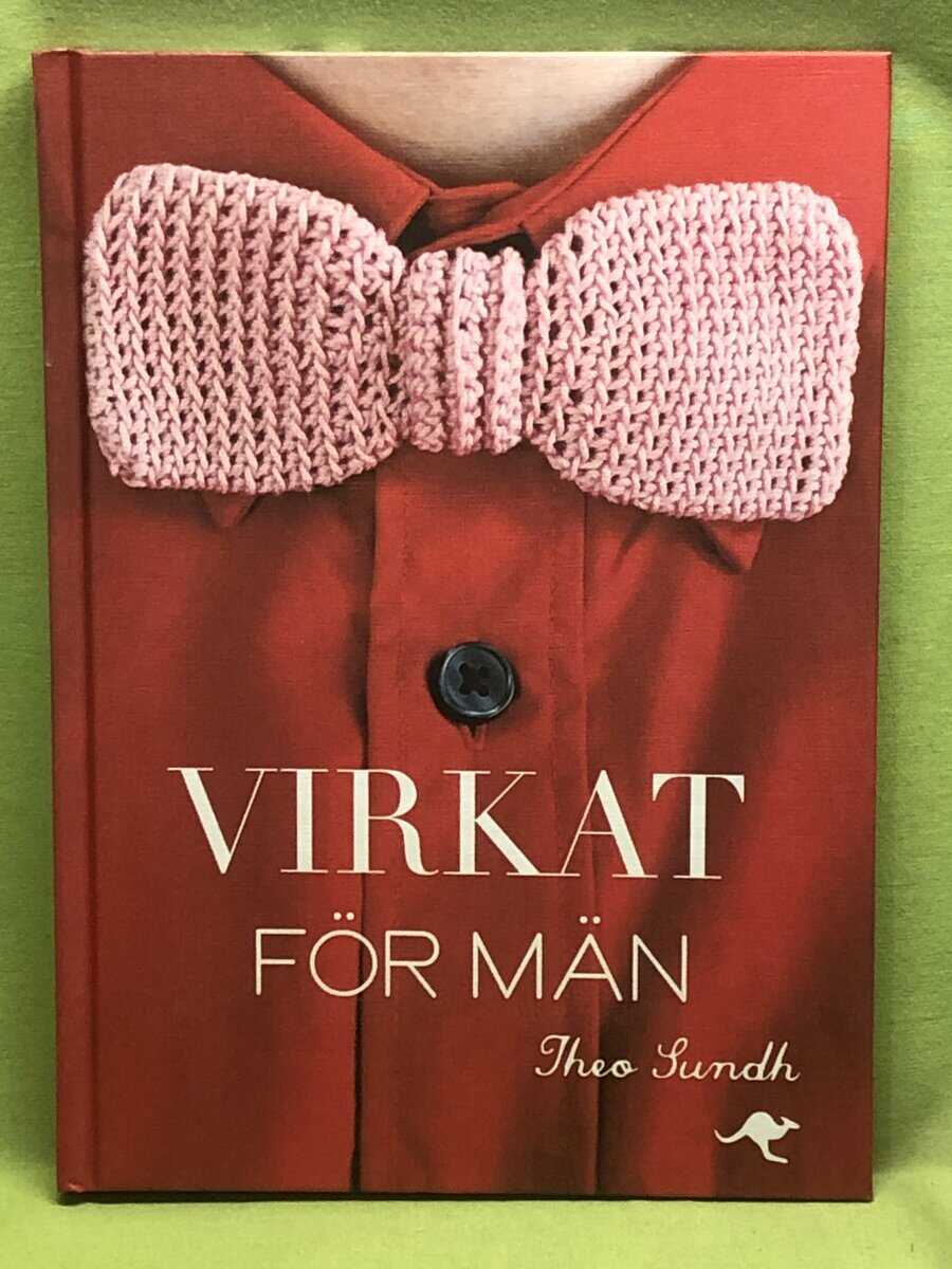 Theo Sundh : Virkat för män