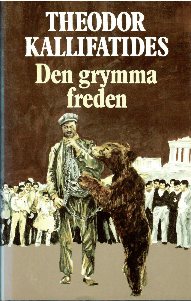 Theodor Kallifatides : Den grymma freden