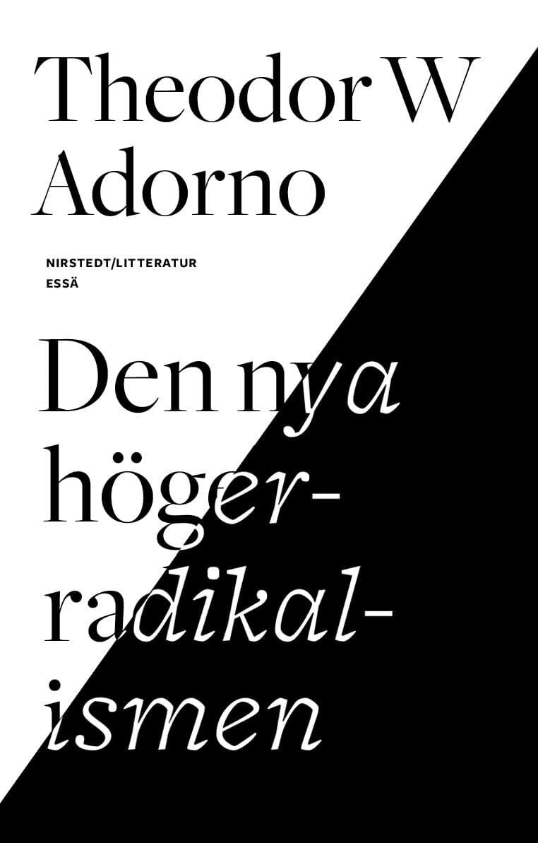 Theodor W. Adorno : Den nya högerradikalismen : essä
