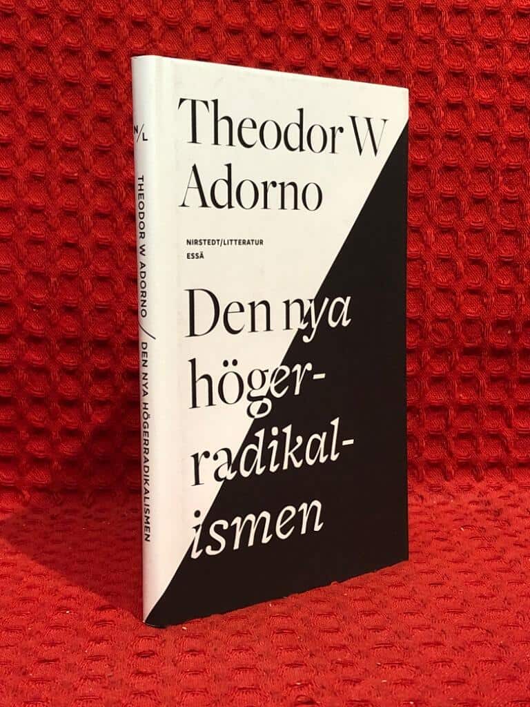 Theodor W. Adorno : Den nya högerradikalismen