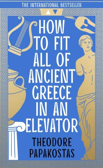 Theodore Papakostas : How to Fit All of Ancient Greece in an Elevator