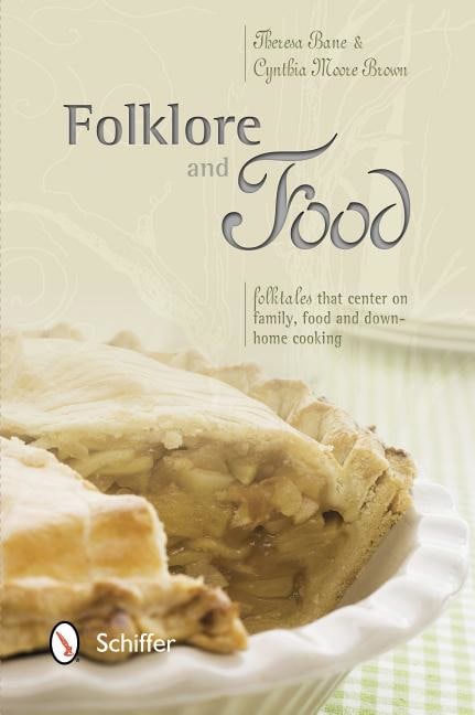 Theresa Bane : Folklore And Food