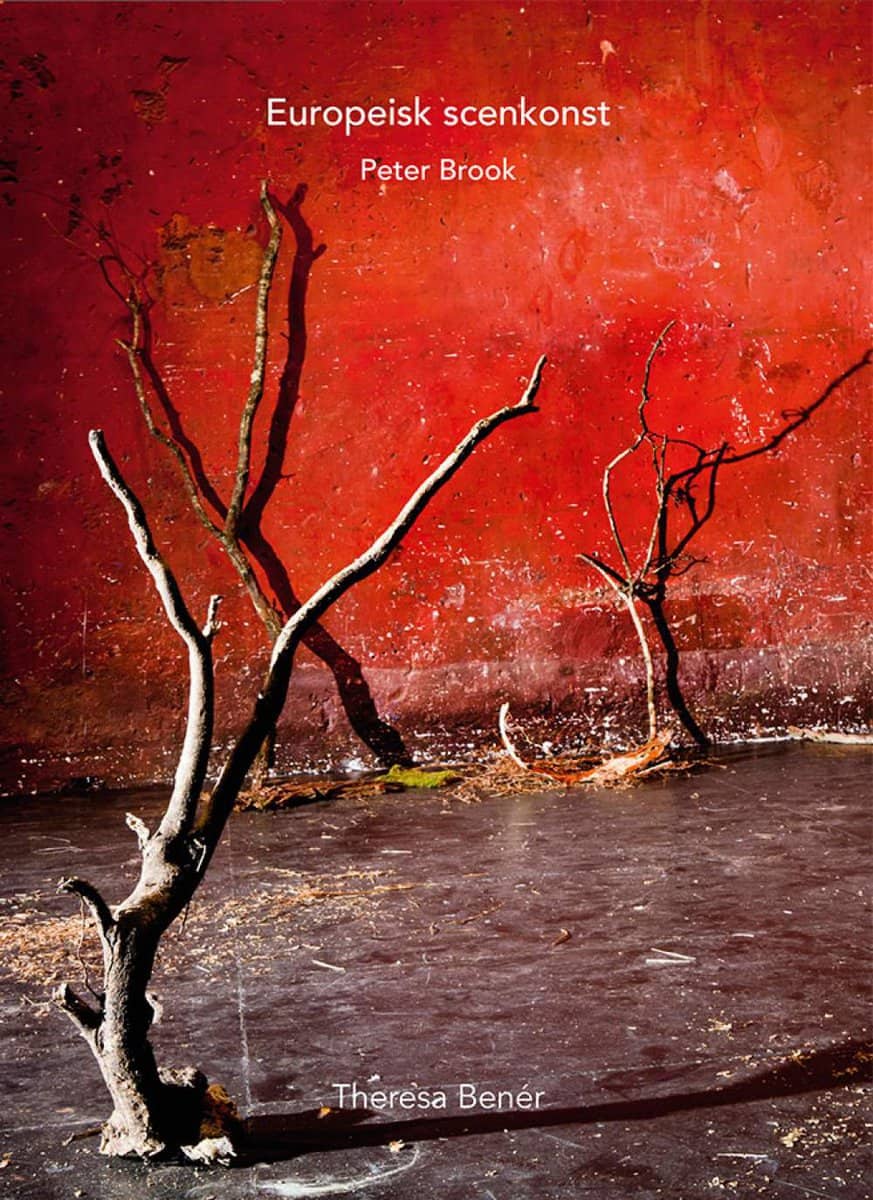 Theresa Benér : Peter Brook
