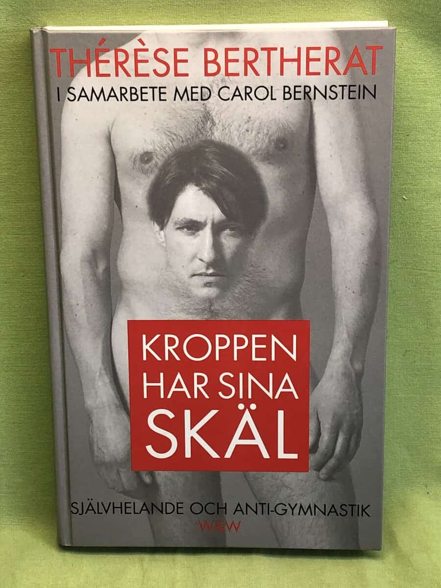 Therese Bertherat : Kroppen har sina skäl