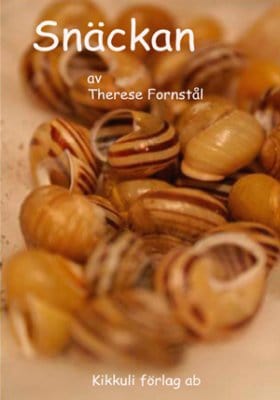 Therese Fornstål : Snäckan