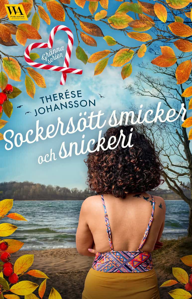 Therése Johansson : Sockersött smicker och snickeri