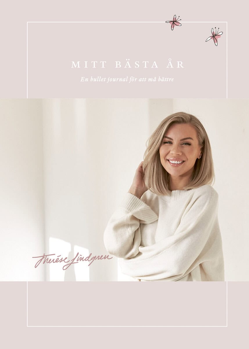 Therése Lindgren : Mitt bästa år : en bullet journal för att må bättre