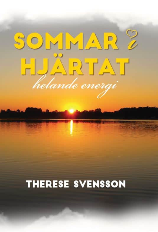 Therese Svensson : Sommar i hjärtat