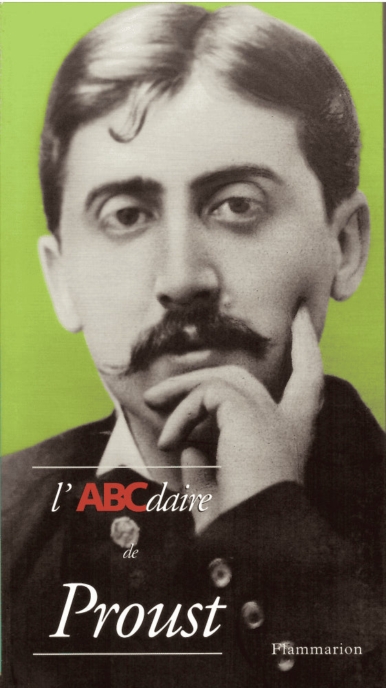 Thierry Laget : L'abcdaire de Proust