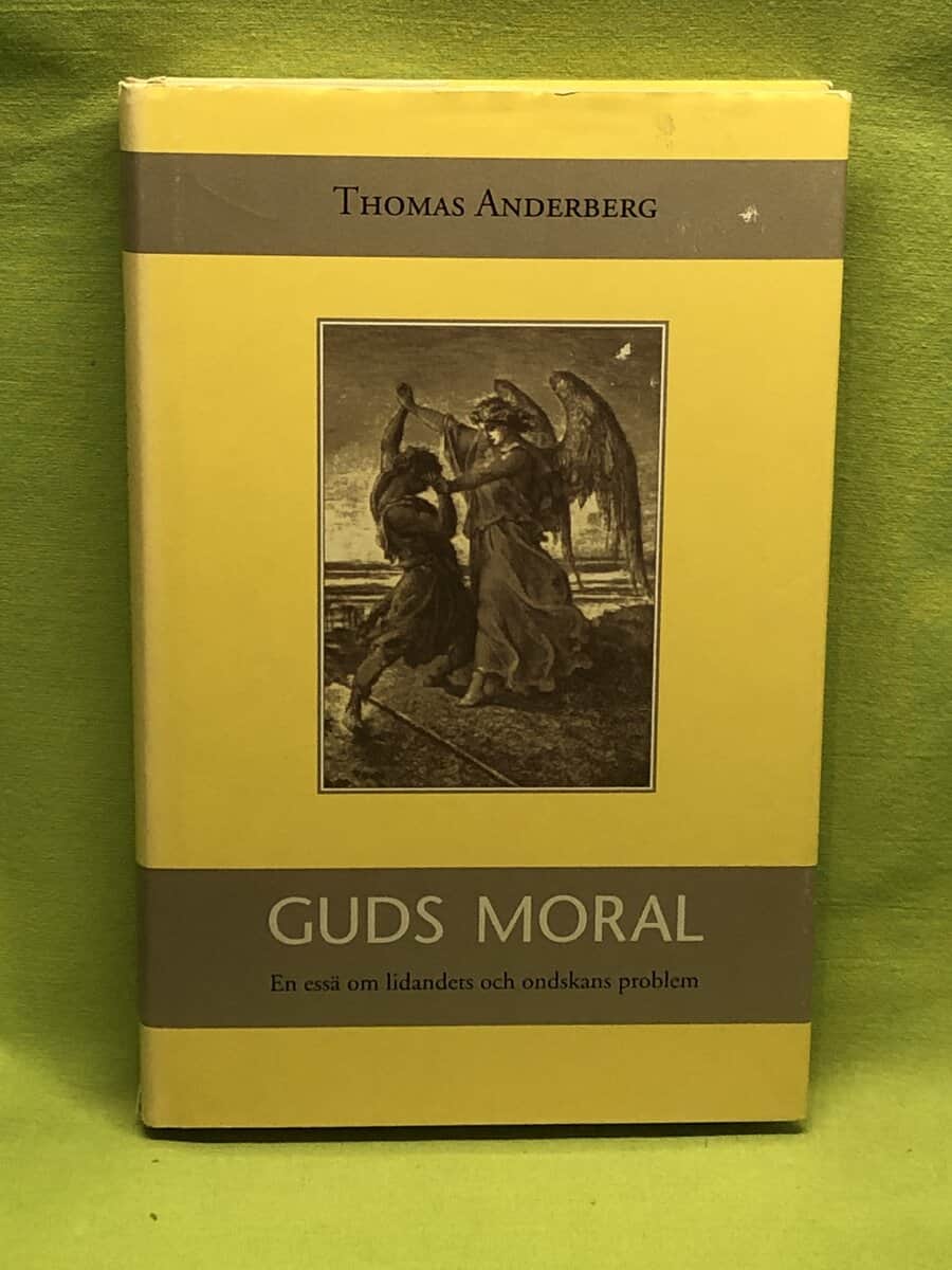 Thomas Anderberg : Guds moral