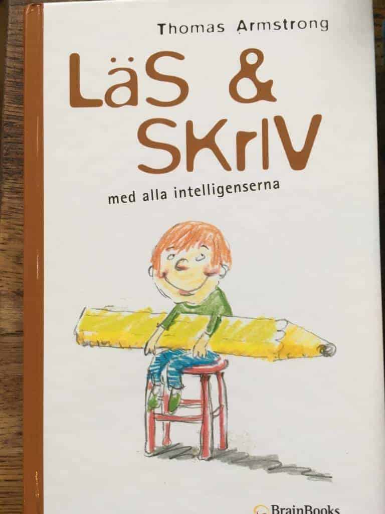 Thomas Armstrong : Läs och skriv med alla intellige