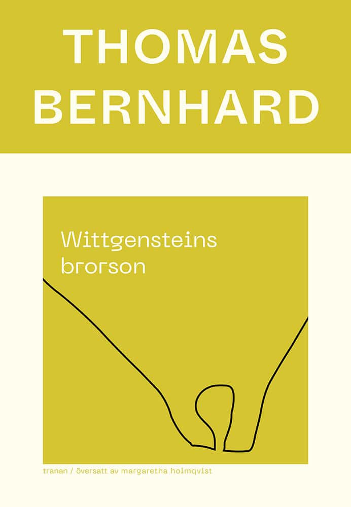 Thomas Bernhard : Wittgensteins brorson
