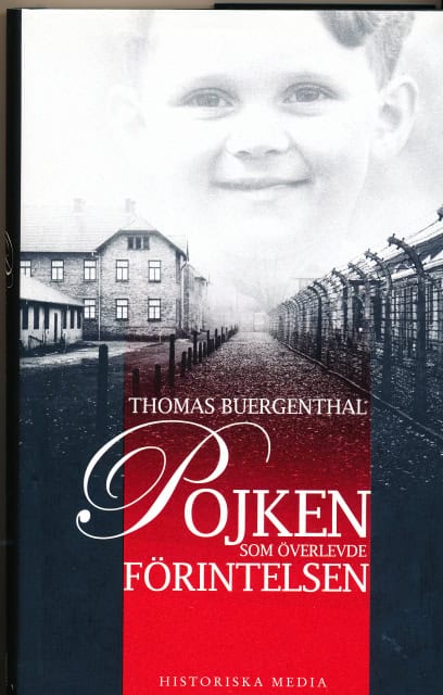 Thomas Buergenthal : pojken som överlevde förintelsen