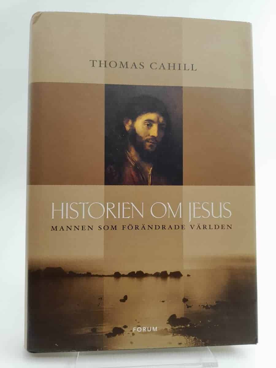 Thomas Cahill : Historien om Jesus