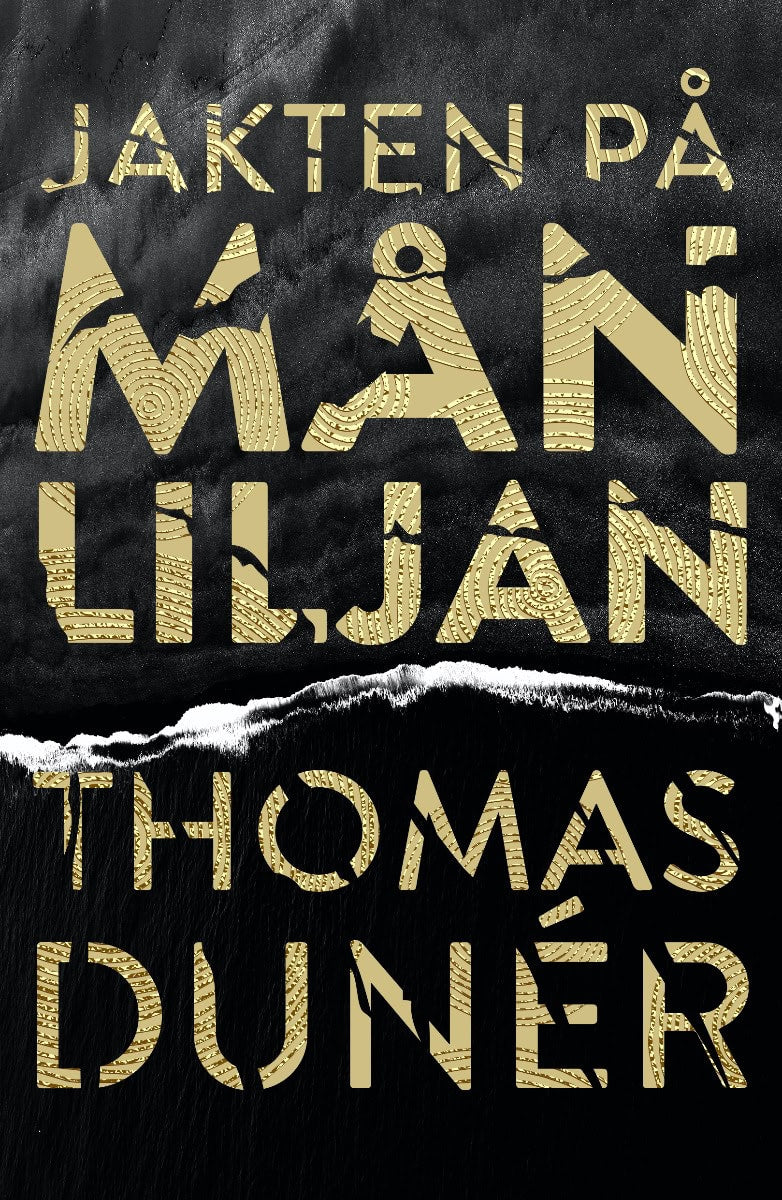 Thomas Dunér : Jakten på Månliljan