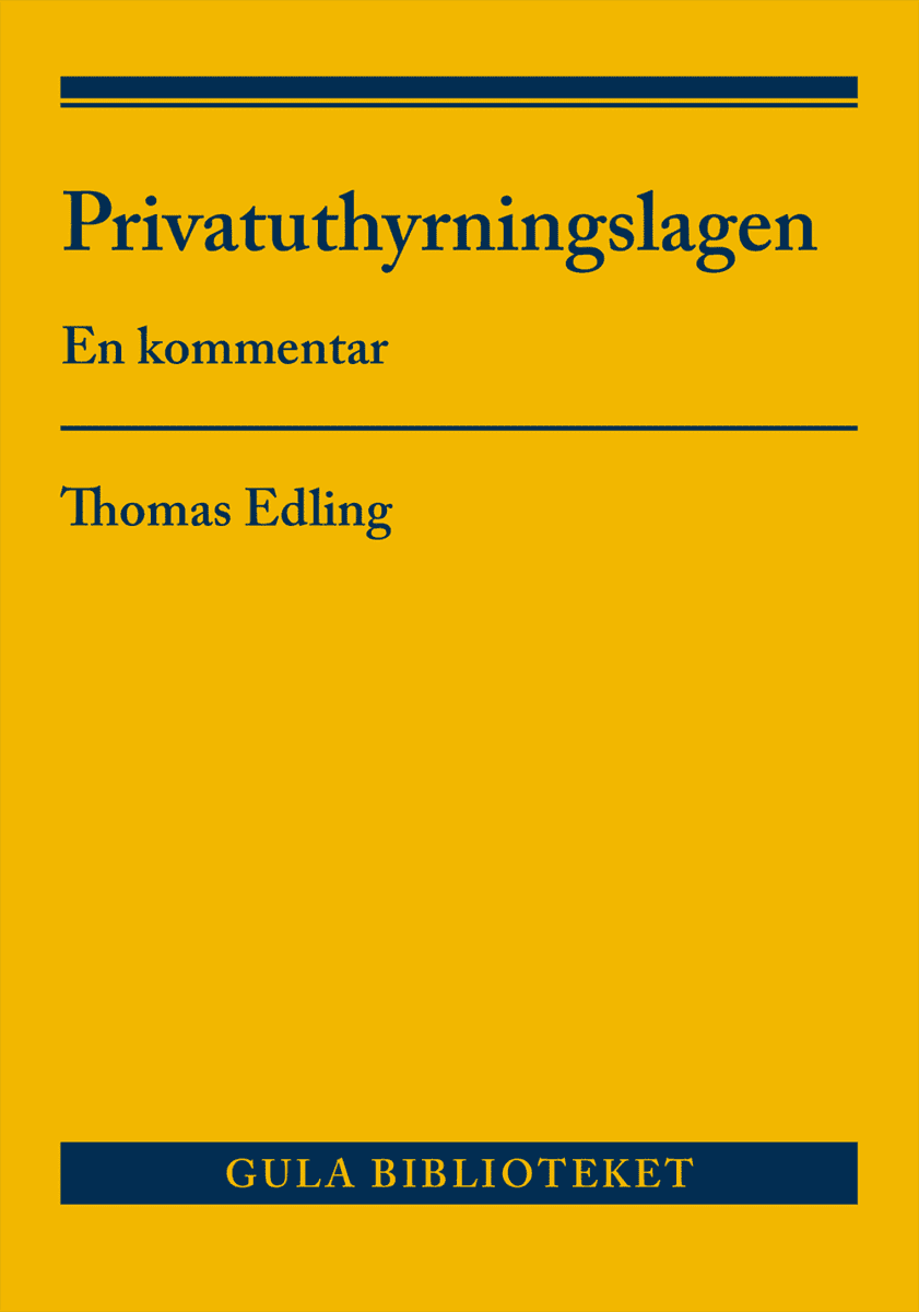 Thomas Edling : Privatuthyrningslagen