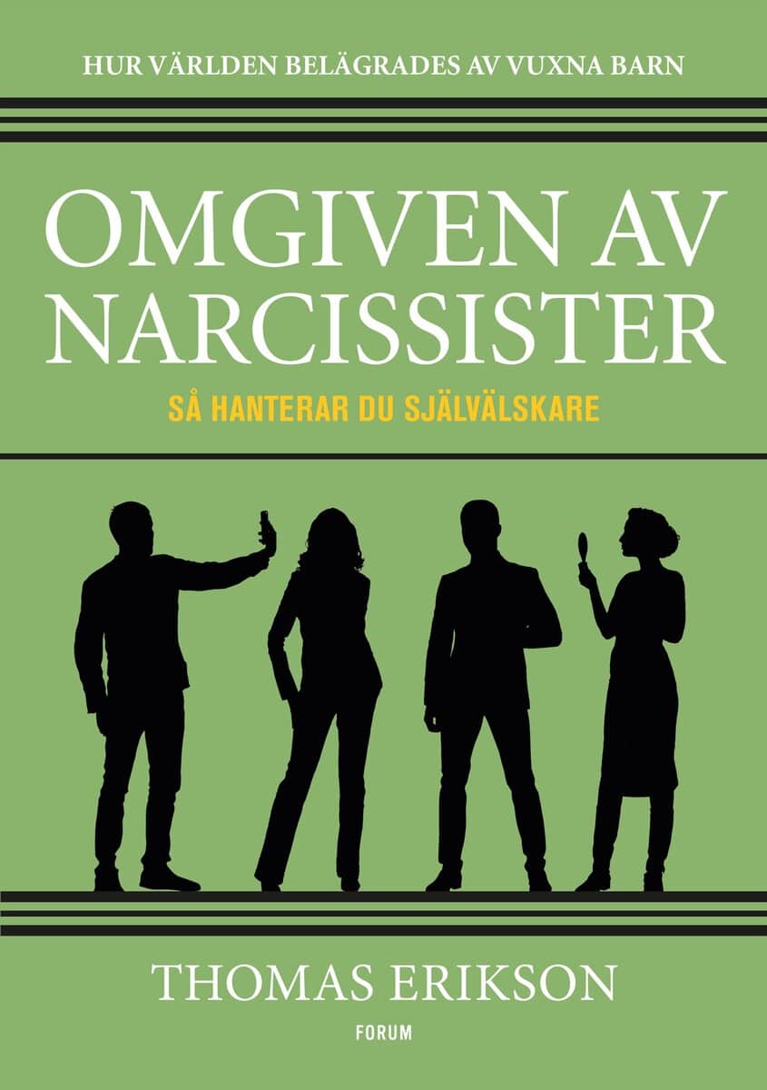 Thomas Erikson : Omgiven av narcissister