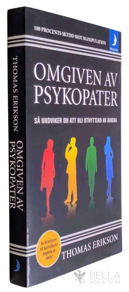 Thomas Erikson : Omgiven av psykopater