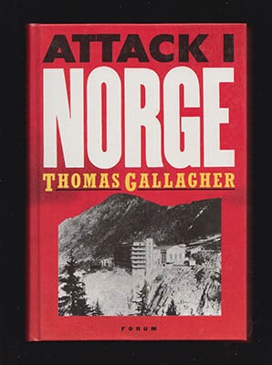 Thomas Gallagher : Attack i Norge