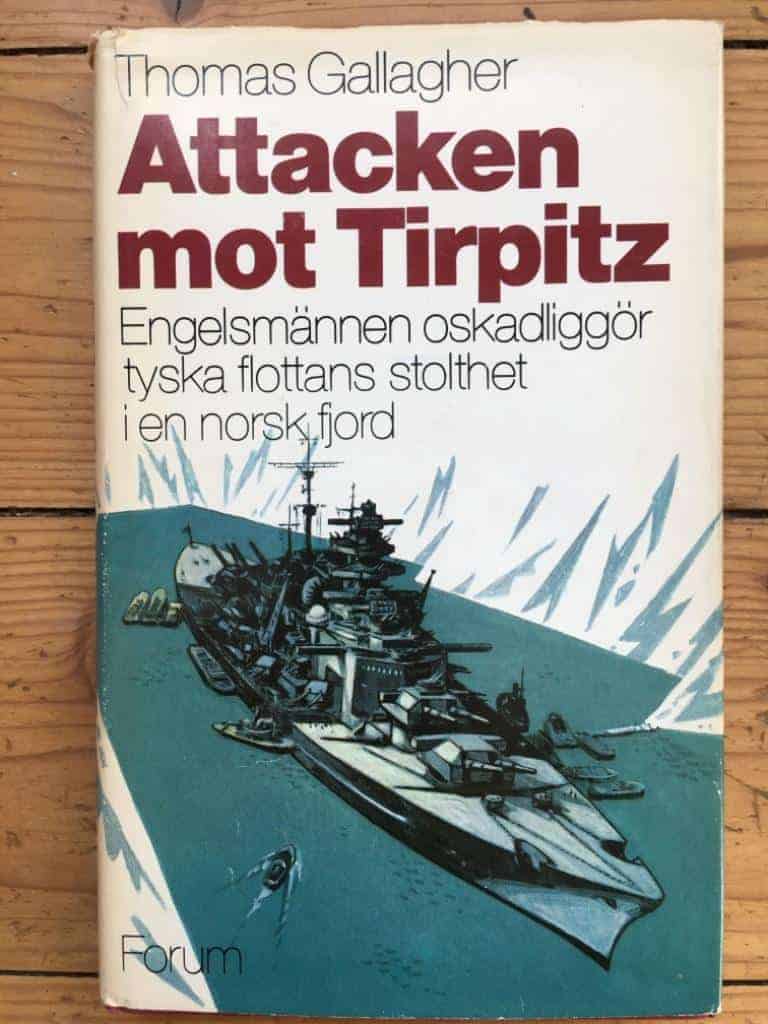 Thomas Gallagher : Attacken mot Tirpitz