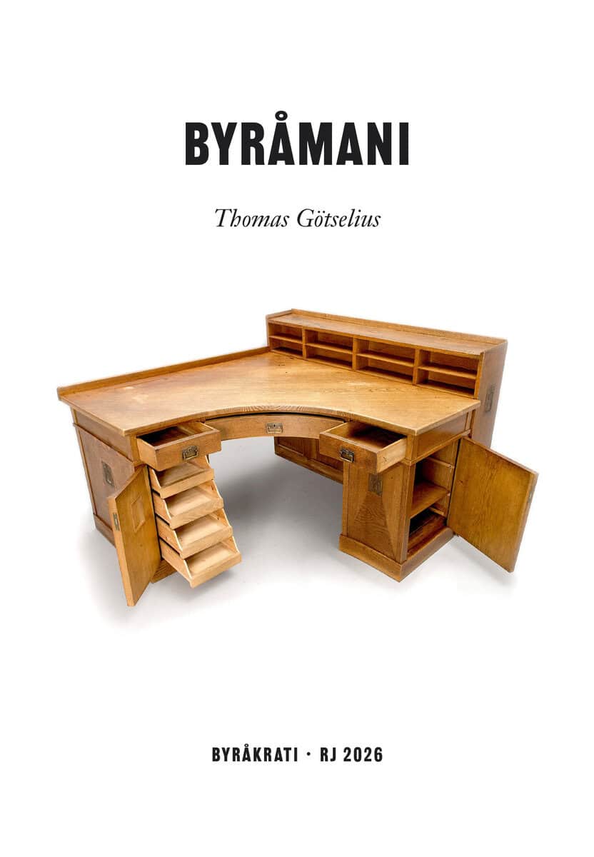 Thomas Götselius : Byråmani (RJ 2026