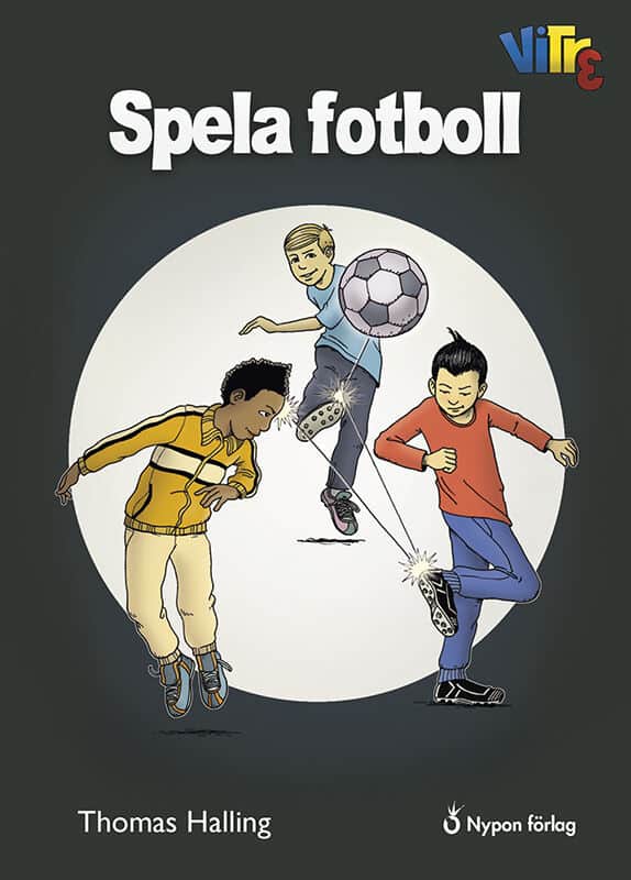 Thomas Halling : Spela fotboll