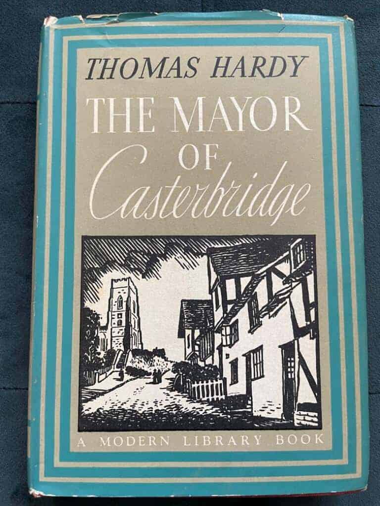 Thomas Hardy : The Mayor of Casterbridge