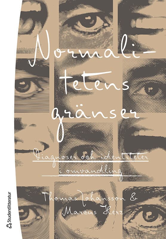Johansson, Thomas ; Herz, Marcus : Normalitetens gränser