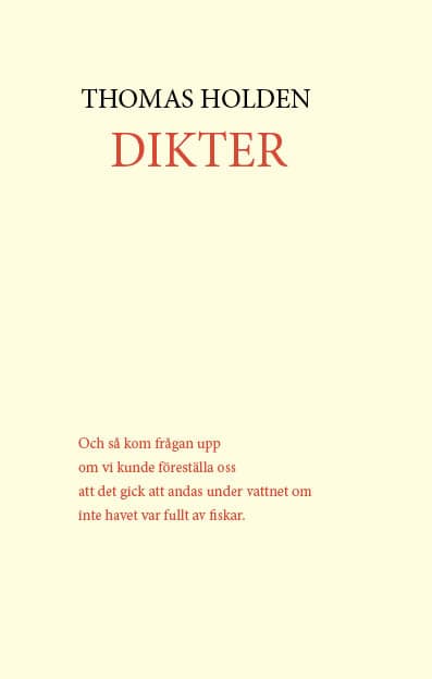 Thomas Holden : Thomas Holden - Dikter