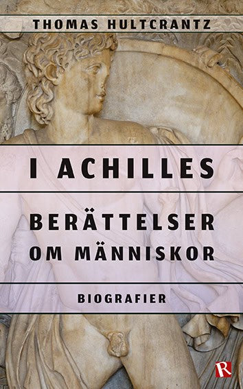 Thomas Hultcrantz : I Achilles