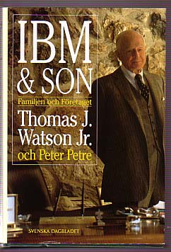 Thomas J. Watson : IBM & son