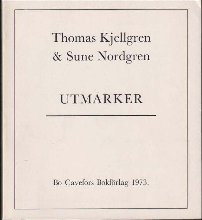 Thomas Kjellgren : Utmarker