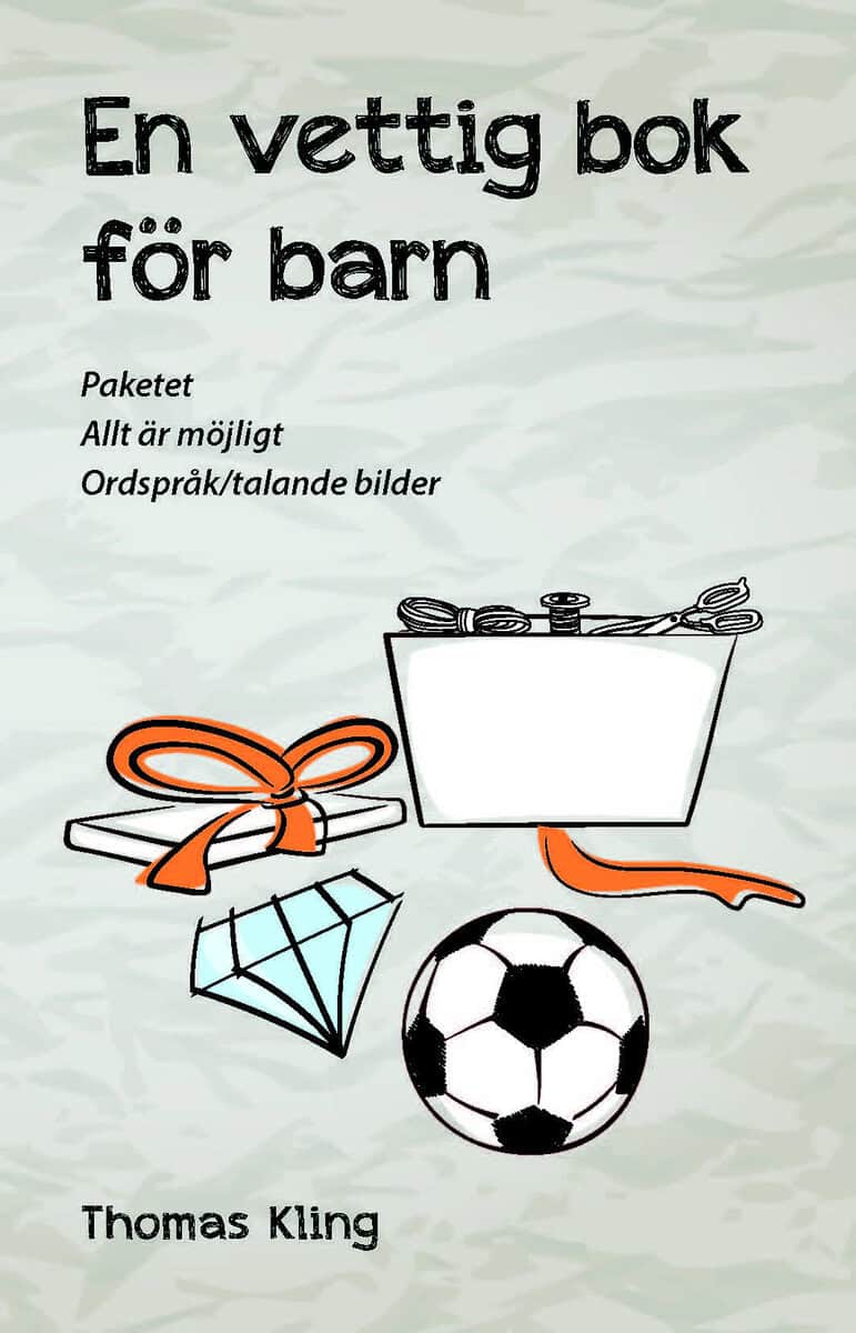 Thomas Kling : En vettig bok för barn