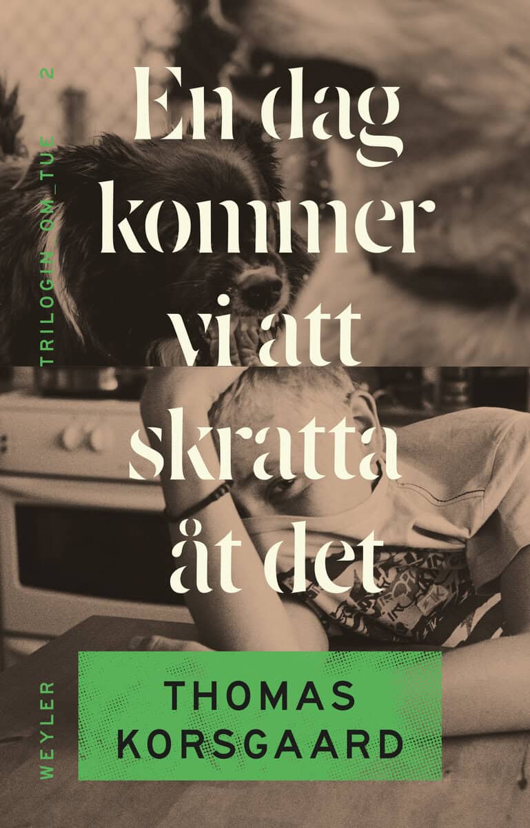 Thomas Korsgaard : En dag kommer vi att skratta åt det