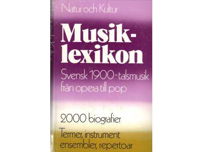 Thomas m fl Boltenstern : Musiklexikon - Svensk 1900-talsmusik från opera till pop